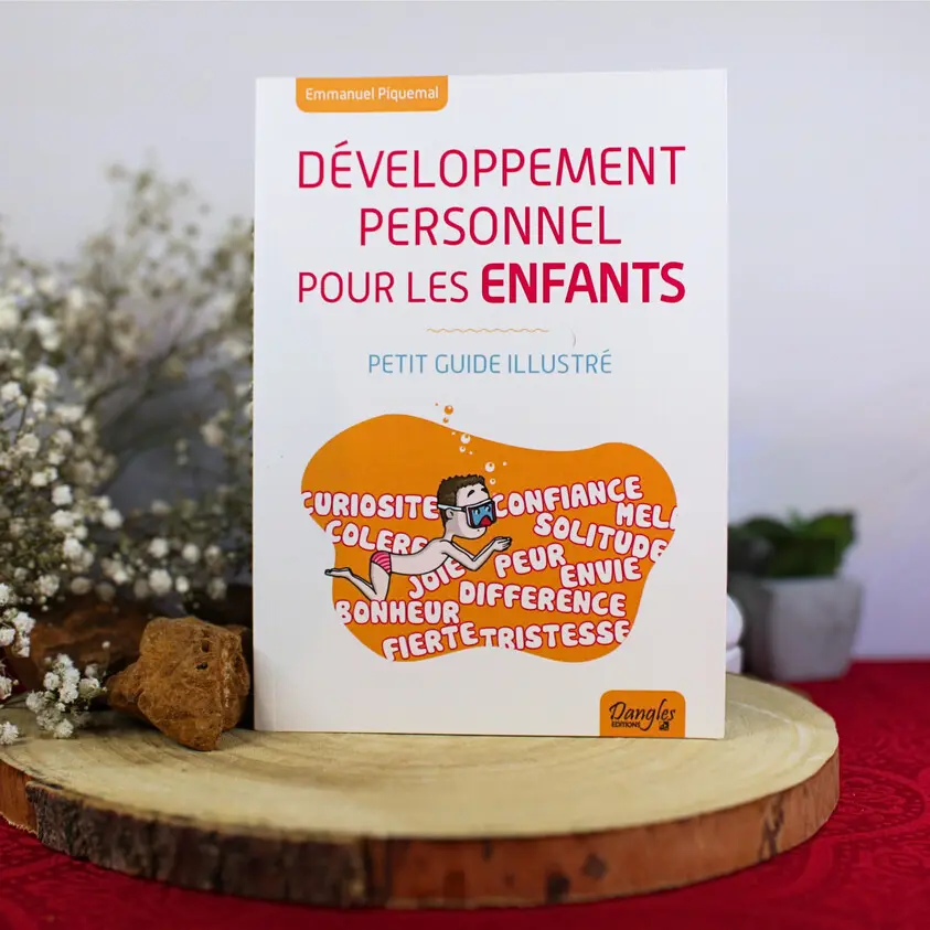 Développement personnel pour les enfants - Petit guide illustré