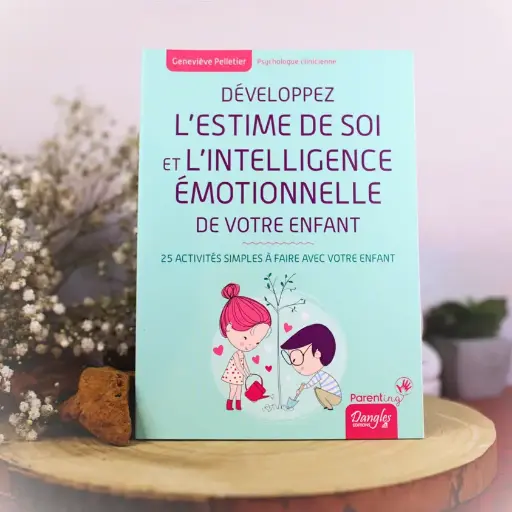 [DG-0069] Entwickeln Sie das Selbstwertgefühl und die emotionale Intelligenz Ihres Kindes