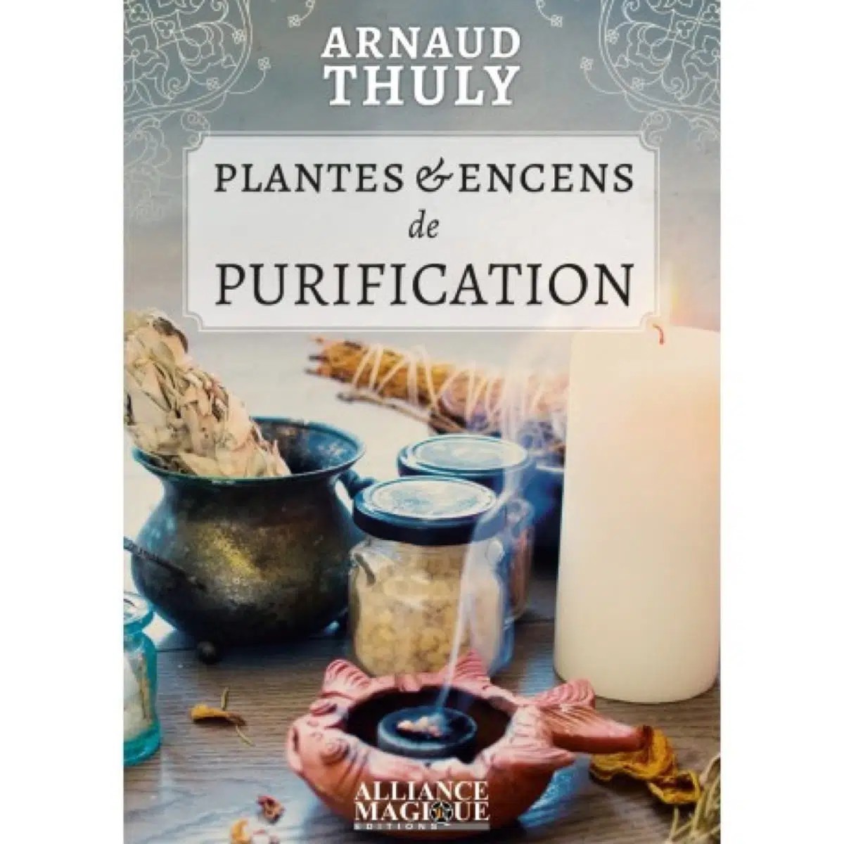 plantes-encens-de-purification